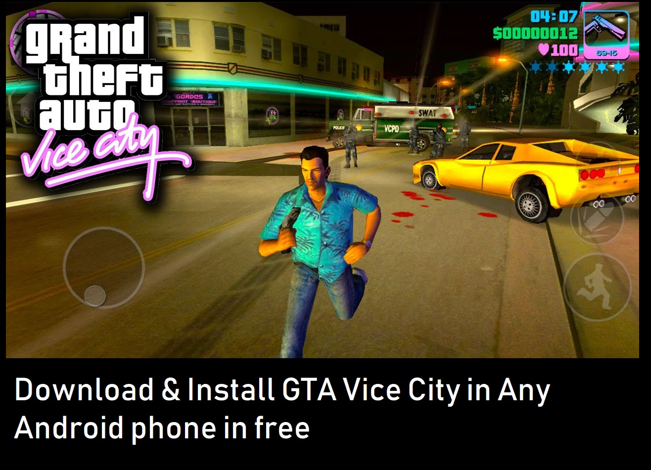 Download Gta Vice City 4 For Android